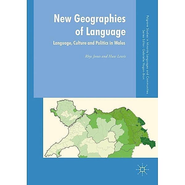 New Geographies of Language, Rhys Jones, Huw Lewis