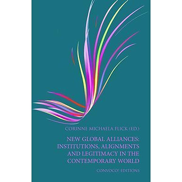 New Global Alliances / Convoco! Editions, Corinne Flick