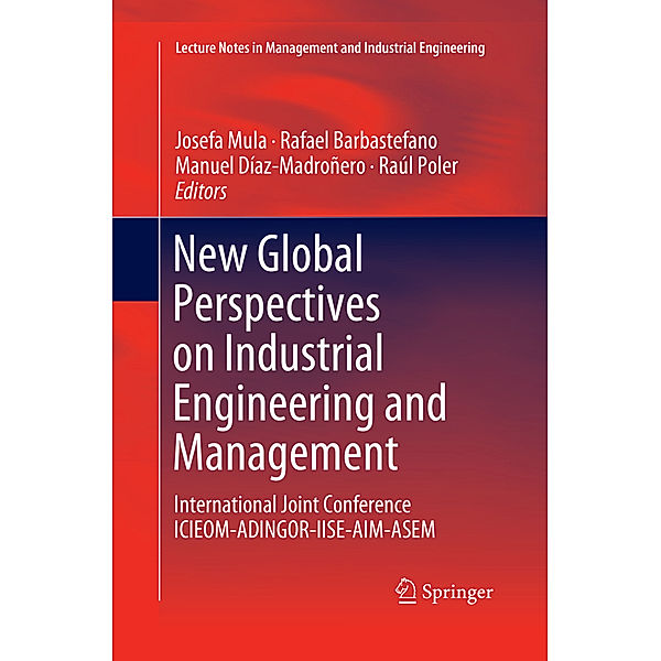 New Global Perspectives on Industrial Engineering and Management