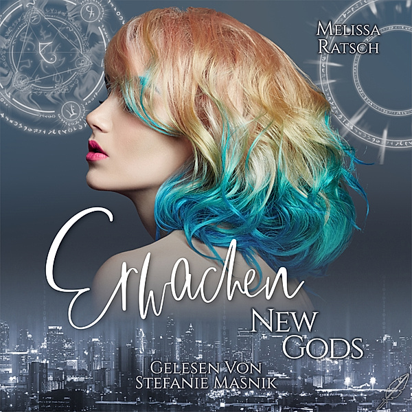 New Gods - New Gods: Erwachen, Melissa Ratsch
