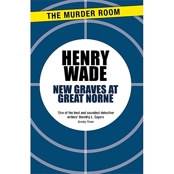 New Graves at Great Norne / Murder Room Bd.395, Henry Wade