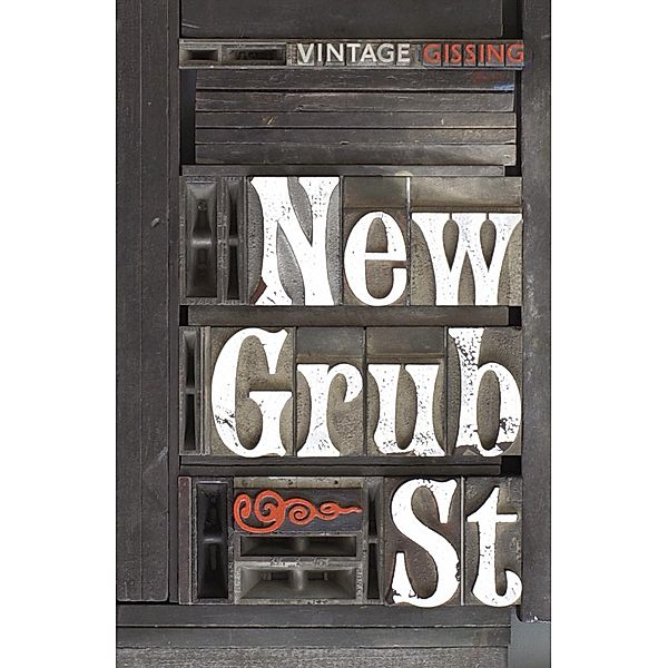 New Grub Street, George Gissing