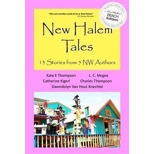 New Halem Tales, Kate E Thompson, L C Mcgee, Catherine (Cat) Kigerl