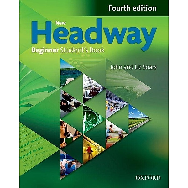 New Headway Beginner: Student's Book and iTutor Pack, John Soars, Liz Soars