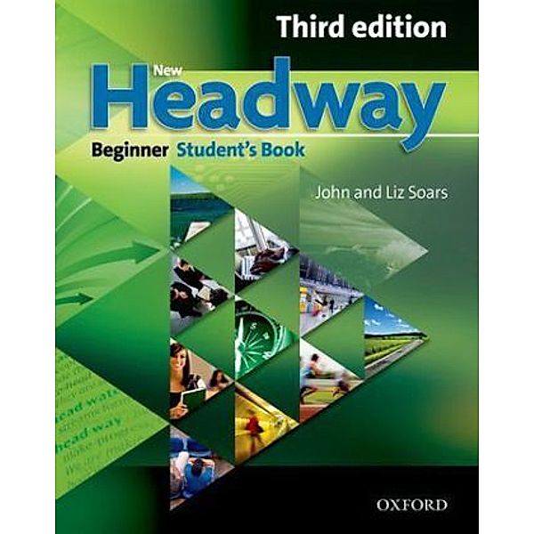 New Headway, Beginner, Third editionStudent's Book