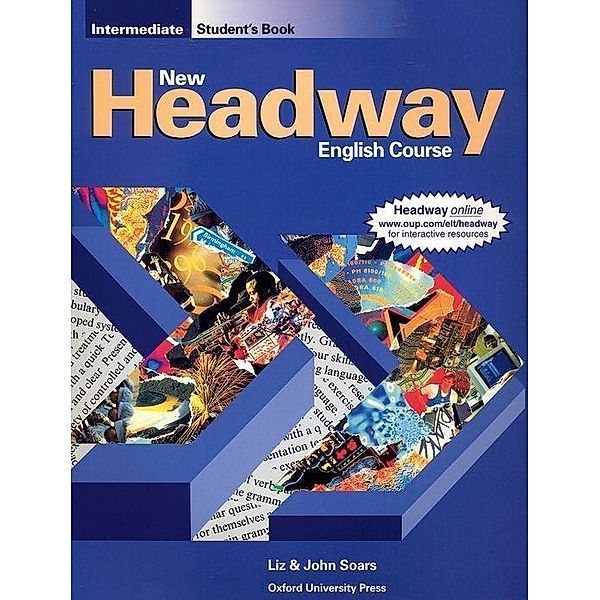 New Headway English Course, Intermediate: Student's Book