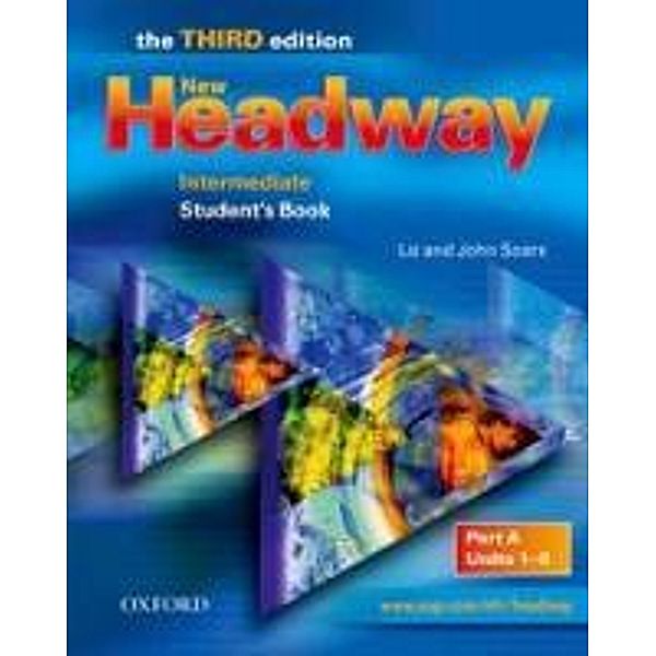 New Headway Intermediate, Third edition: Student's Book