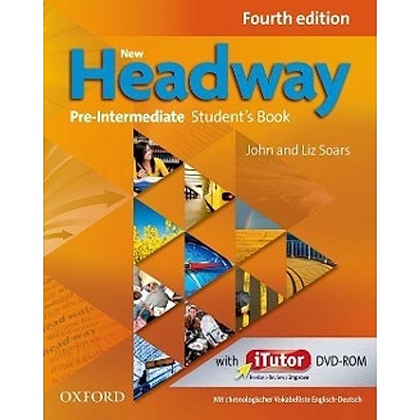 New Headway Pre-Intermediate, Fourth Edition: Student's Book, w. iTutor DVD-ROM and German Word List