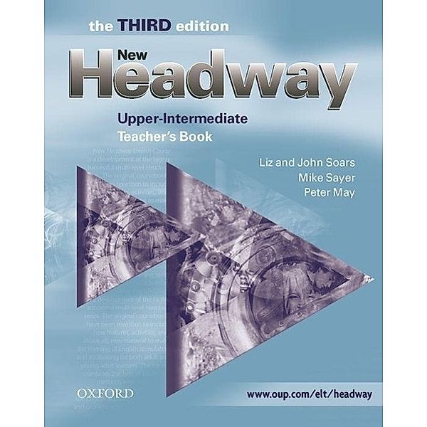 New Headway, Upper-Intermediate, Third edition: Teacher's Book