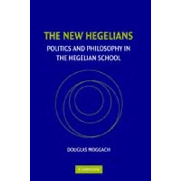 New Hegelians, Douglas Moggach