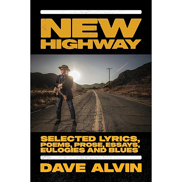 New Highway, Dave Alvin