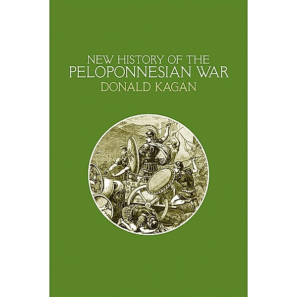 New History of the Peloponnesian War, Donald Kagan