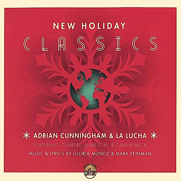 New Holiday Classics, Gloria Munoz, Mark Feinman