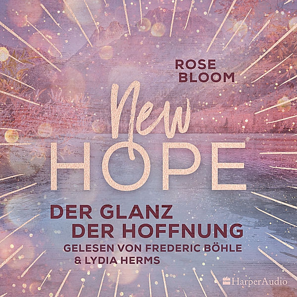 New Hope - 2 - Der Glanz der Hoffnung, Rose Bloom