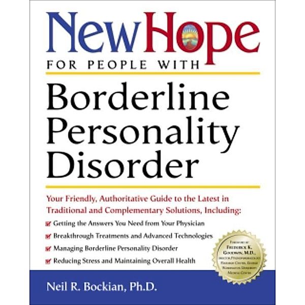 New Hope for People with Borderline Personality Disorder / New Hope, Neil R. Bockian, Nora Elizabeth Villagran, Valerie Ma Porr