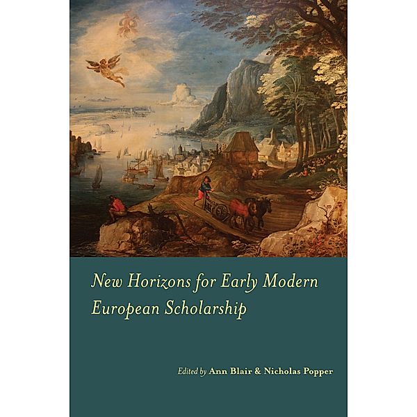 New Horizons for Early Modern European Scholarship