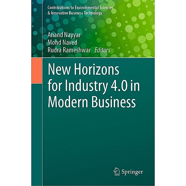 New Horizons for Industry 4.0 in Modern Business / Contributions to Environmental Sciences & Innovative Business Technology