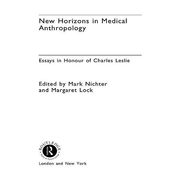 New Horizons in Medical Anthropology