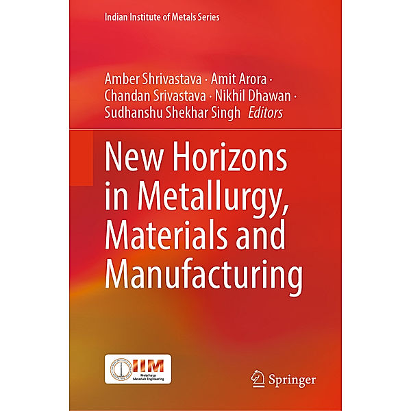 New Horizons in Metallurgy, Materials and Manufacturing