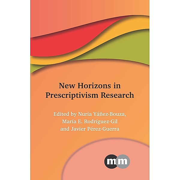 New Horizons in Prescriptivism Research / Multilingual Matters Bd.176