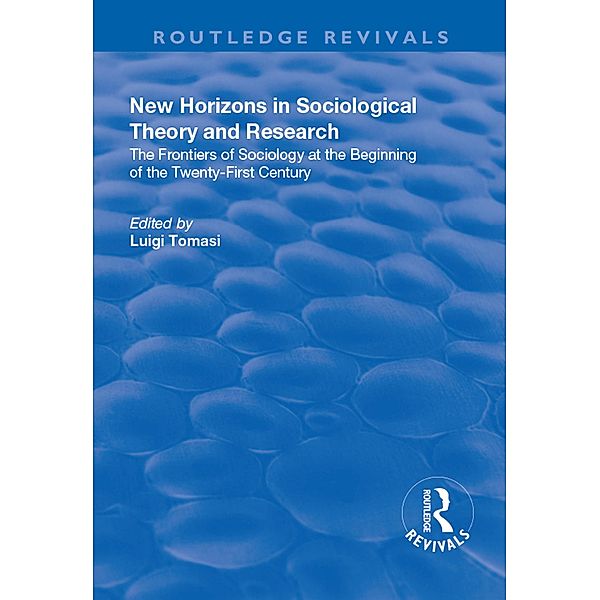 New Horizons in Sociological Theory and Research