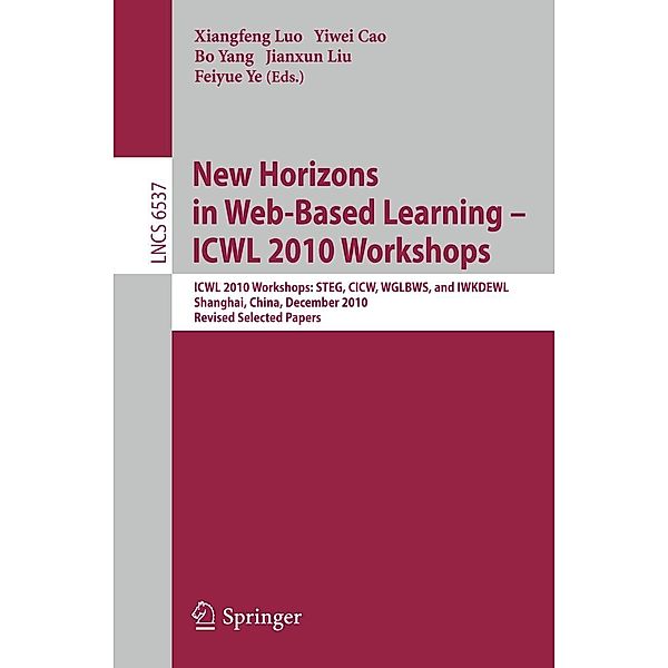 New Horizons in Web Based Learning -- ICWL 2010 Workshops