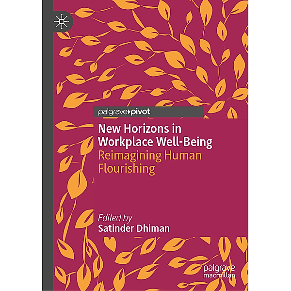 New Horizons in Workplace Well-Being