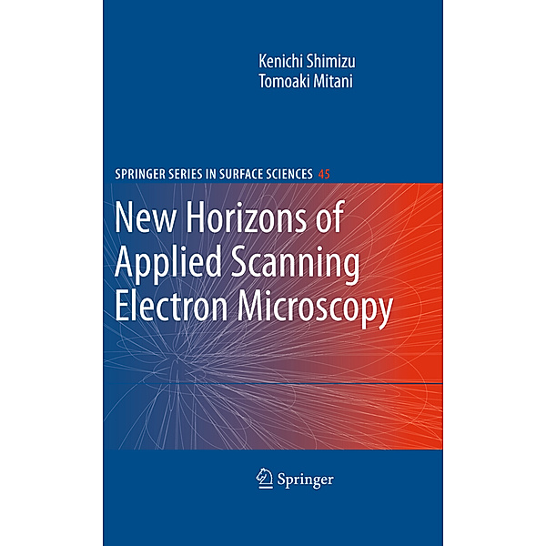 New Horizons of Applied Scanning Electron Microscopy, Kenichi Shimizu, Tomoaki Mitani