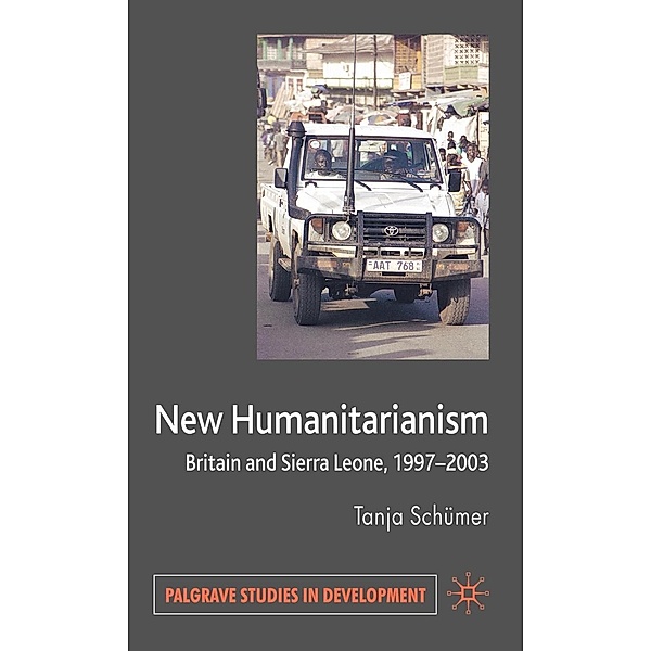 New Humanitarianism / Palgrave Studies in Development, T. Schümer