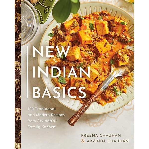 New Indian Basics, Preena Chauhan, Arvinda Chauhan