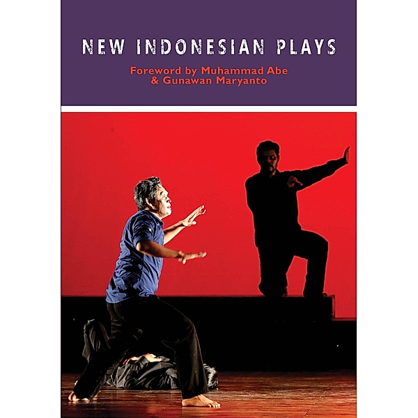 New Indonesian Plays, Hanna Fransisca, Ibed Surgana Yuga, Agnes Christina, Faiza Mardzoeki, Trisa Triandisa, Riyadhus Shalihin, Shinta Febriany