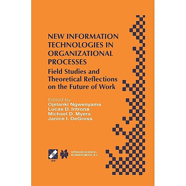 New Information Technologies in Organizational Processes / IFIP Advances in Information and Communication Technology Bd.20