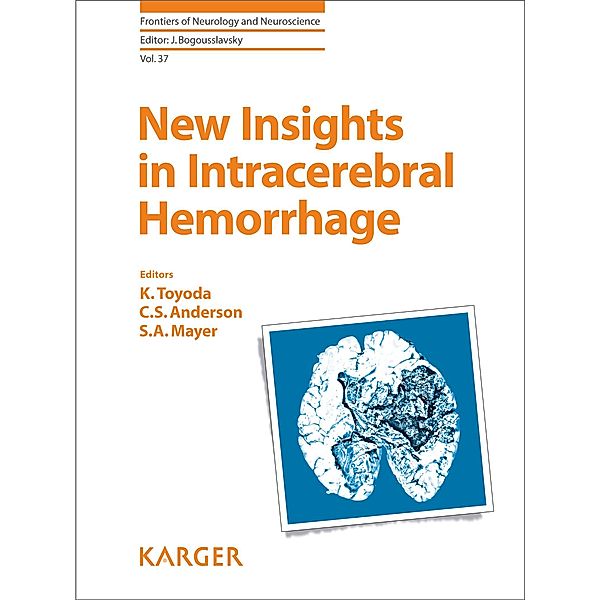 New Insights in Intracerebral Hemorrhage