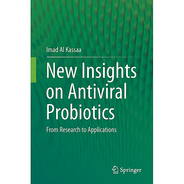 New Insights on Antiviral Probiotics, Imad Al Kassaa