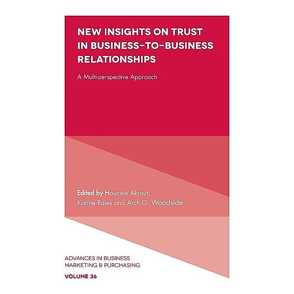 New Insights on Trust in Business-to-Business Relationships