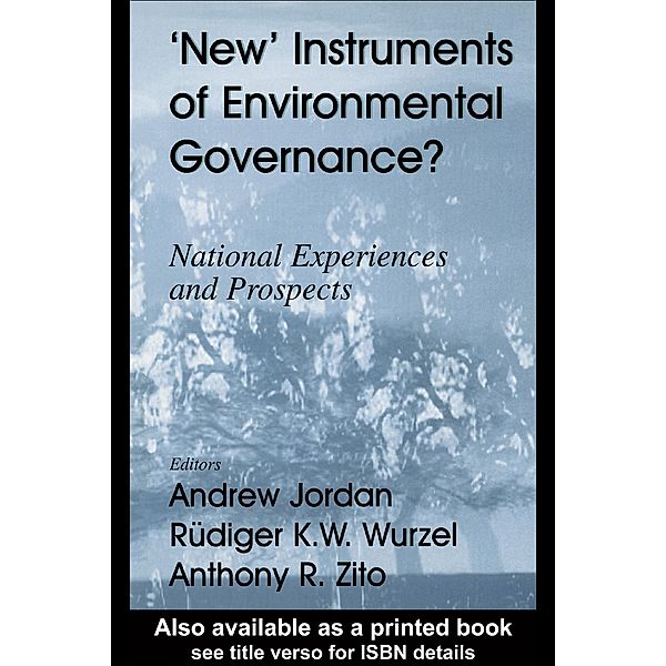 New Instruments of Environmental Governance?