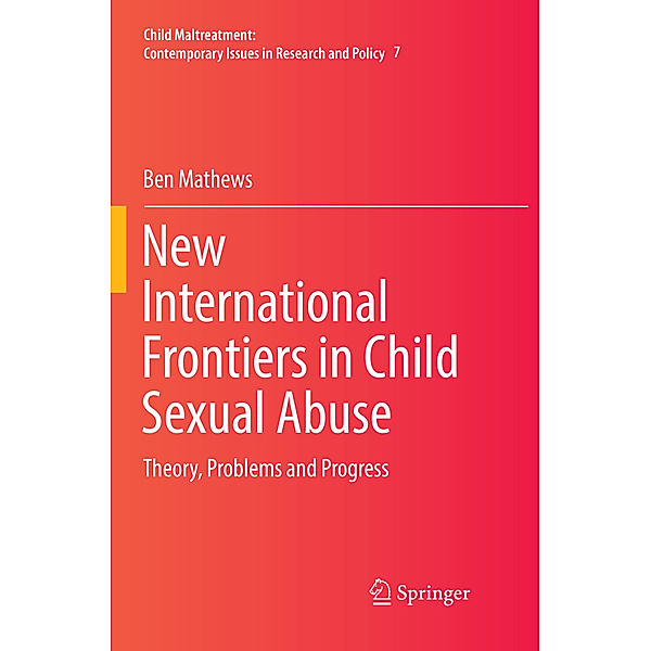 New International Frontiers in Child Sexual Abuse, Ben Mathews