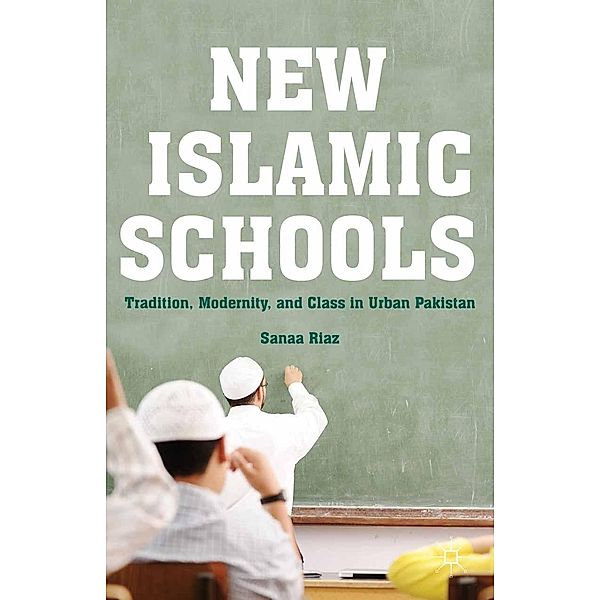 New Islamic Schools, S. Riaz