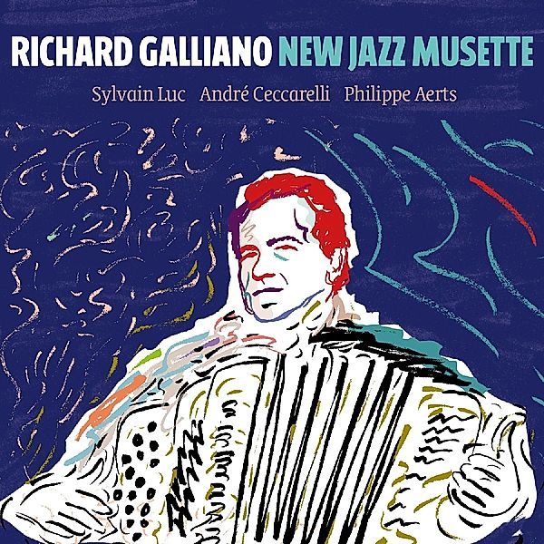 New Jazz Musette, Richard Galliano