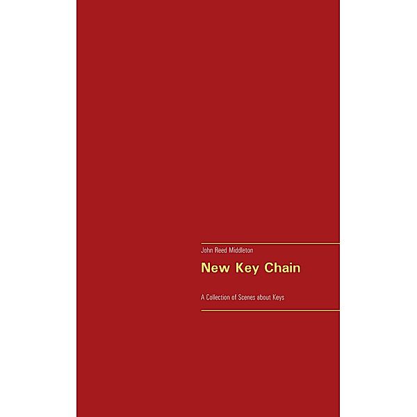 New Key Chain, John Reed Middleton