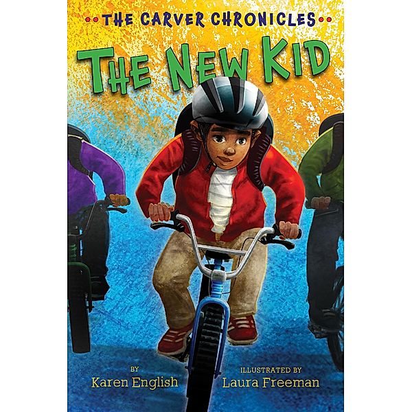 New Kid / Clarion Books, Karen English