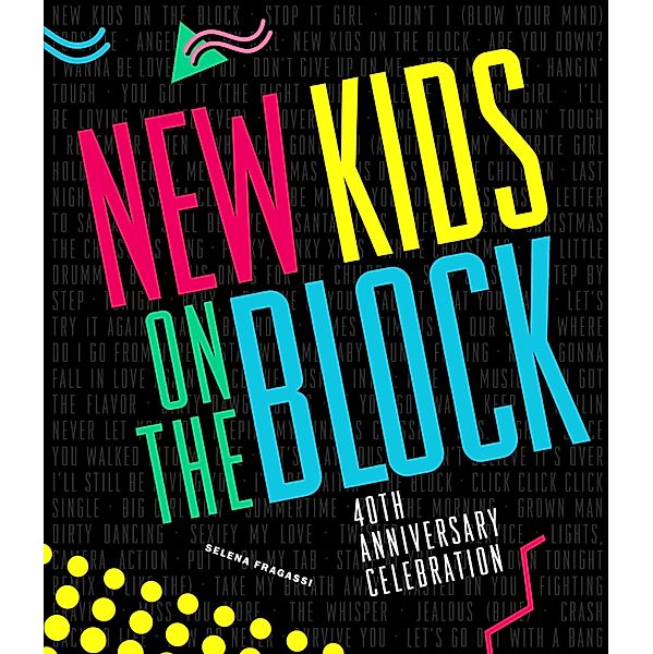 New Kids on the Block 40th Anniversary Celebration, Selena Fragassi
