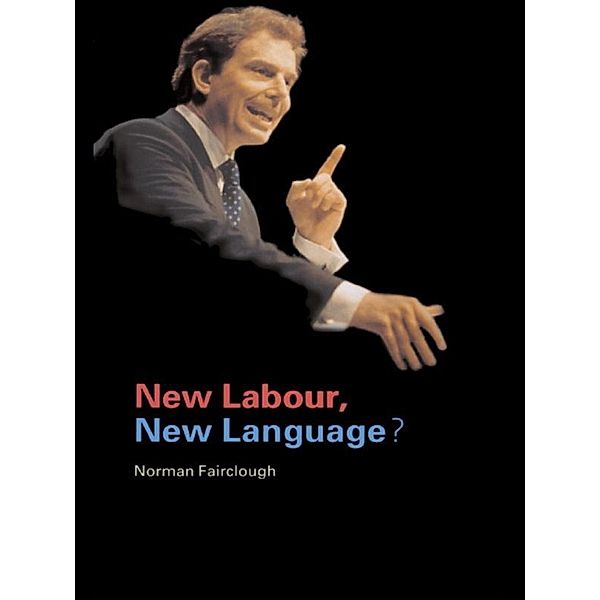New Labour, New Language?, Norman Fairclough