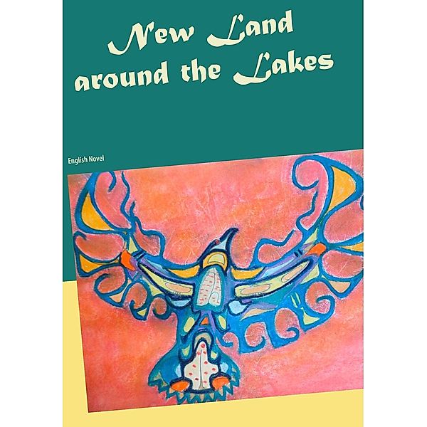 New Land around the Lakes, Heike Thieme