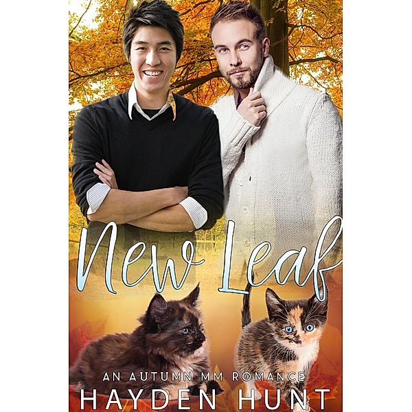New Leaf (An Autumn MM Romance), Hayden Hunt