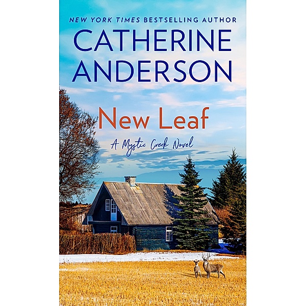 New Leaf / Mystic Creek Bd.2, Catherine Anderson