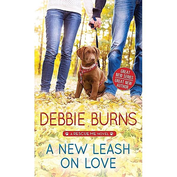 New Leash on Love / Sourcebooks Casablanca, Debbie Burns