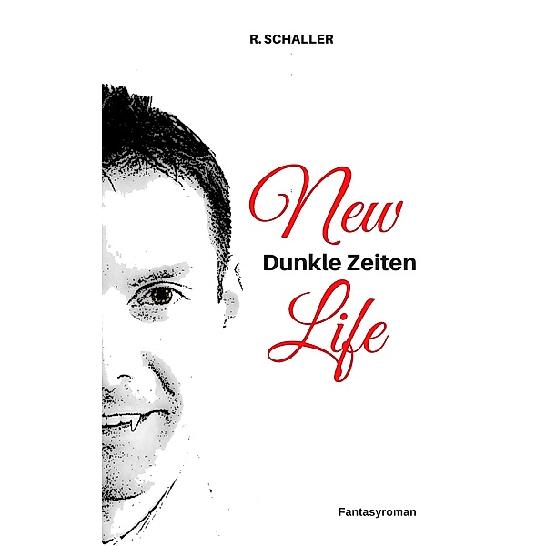 New Life: 1 New Life: Dunkle Zeiten, Rene Schaller