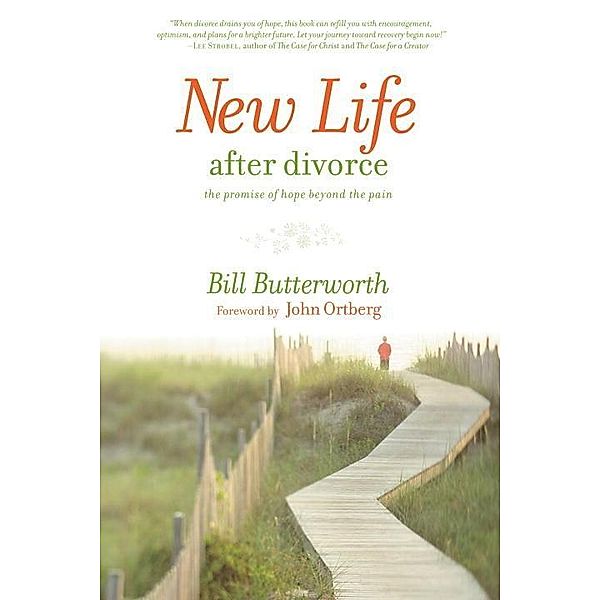 New Life After Divorce, Bill Butterworth