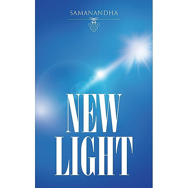 New Light, Samanandha